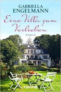 Engelmann Gabriella - Eine Villa zum Verlieben - neu